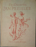 ŽÁKAVEC; FRANTIŠEK: JAN PREISLER. - 1921.