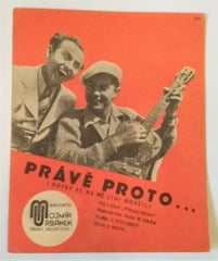 ANTONÍN NOVOTNÝ; R. A. STREJKA - PŘÍKLADY TÁHNOU - "PRÁVĚ PROTO". - 1939.