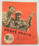 ANTONÍN NOVOTNÝ; R. A. STREJKA - PŘÍKLADY TÁHNOU - "PRÁVĚ PROTO". - 1939.