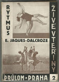 DALCROZE; E. JACQUES: RYTMUS. - 1927.