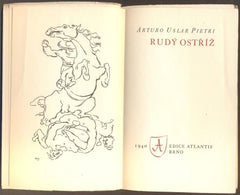 PIETRI, ARTURO USLAR: RUDÝ OSTŘÍŽ. - 1940.