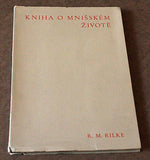 RILKE, RAINER MARIA: KNIHA O MNIŠSKÉM ŽIVOTĚ. - 1937