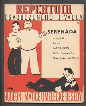 Hoffmeister - JEŽEK, JAROSLAV:  SERENÁDA. - 1934. Slova Voskovec a Werich. Osvobozené divadlo.