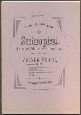 FIBICH, ZDENĚK: ŠESTERO PÍSNÍ.