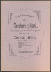 FIBICH, ZDENĚK: ŠESTERO PÍSNÍ.