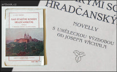 Váchal - ŠIMÁNEK, JOSEF: NAD STARÝMI SCHODY HRADČANSKÝMI. - (1909).