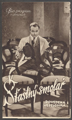 ŠŤASTNÝ SMOLAŘ. - 1939.