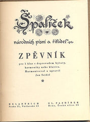 ŠPALÍČEK NÁRODNÍCH PÍSNÍ A ŘÍKADEL. - 1939.