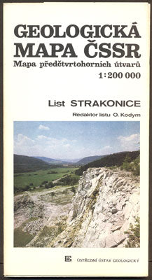 GEOLOGICKÁ MAPA ČSSR - LIST STRAKONICE. 1:200 000. - 1989.