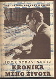 STRAVINSKIJ, IGOR: KRONIKA MÉHO ŽIVOTA. - 1937.