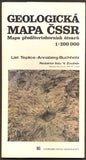 GEOLOGICKÁ MAPA ČSSR - LIST TEPLICE - ANNABERG - BUCHHOLZ. 1:200 000. - 1990.
