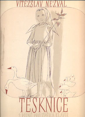 NEZVAL, VÍTĚZSLAV: TESKNICE. - 1941.