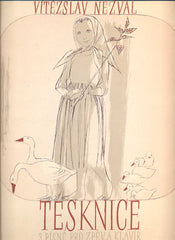 NEZVAL, VÍTĚZSLAV: TESKNICE. - 1941.