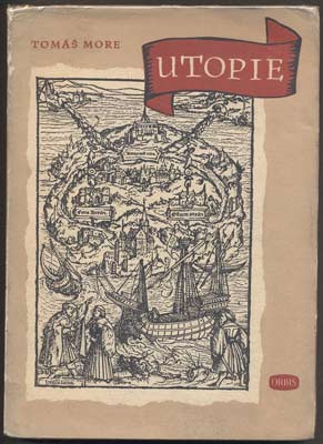 MORE, TOMÁŠ: UTOPIE. - 1950.
