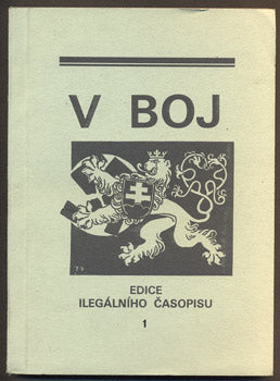 V BOJ - EDICE ILEGÁLNÍHO ČASOPISU. - 1992.