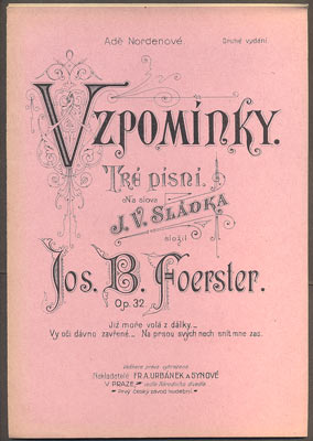 FOERSTER, JOSEF B.: VZPOMÍNKY.