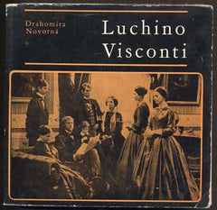 NOVOTNÁ, DRAHOMÍRA: LUCHINO VISCONTI.