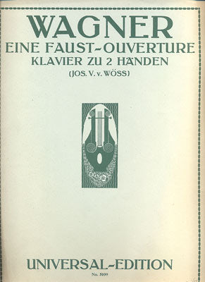 WAGNER, RICHARD: EINE FAUST-OUVERTÜRE.