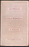 SLOWACKI, JULIUS: LILLA WENEDA. - 1950.