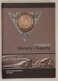 NOVÁKOVÁ, K.; KŘÍŽEK, J.: KLENOTY Z KAPOTY. - 2014.