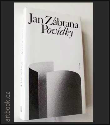 ZÁBRANA, JAN: POVÍDKY. - 2012.