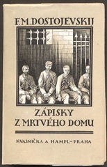 DOSTOJEVSKIJ, FEDOR M.: ZÁPISKY Z MRTVÉHO DOMU I. a II. díl. - 1926.