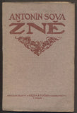 SOVA, ANTONÍN: ŽNĚ. - (1913).