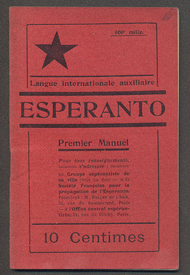 Premier Manuel de la Langue Auxiliaire Esperanto. - 1913.