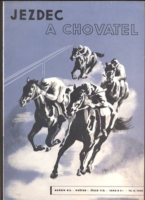 JEZDEC A CHOVATEL. - Roč. VII., č. 113, 1939.