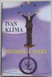 KLÍMA, IVAN: PREMIÉR A ANDĚL. - 2003.