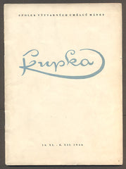 Kupka - FRANTIŠEK KUPKA. Katalog výstavy. Mánes, 14. XI. - 8. XII. 1946.
