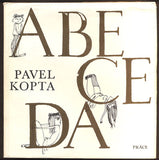 KOPTA, PAVEL: ABECEDA. - 1982.