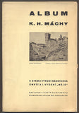 Album Karla Hynka Máchy k stému výročí básníkova úmrtí a I. vydání "Máje". - 1936.