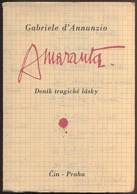 D´ANNUNZIO, GABRIELE: AMARANTA. - 1943.