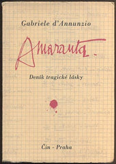 D´ANNUNZIO, GABRIELE: AMARANTA. - 1943.