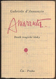 D´ANNUNZIO, GABRIELE: AMARANTA. - 1943.