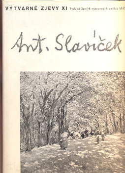 ANTONÍN SLAVÍČEK. - 1930.