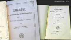 Bartoš - Anthologie z národních písní československých, - 1874.
