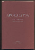 VLASÁKOVÁ, EVA: APOKALYPSA. - 2008. Edice "Biblos" sv. 51.