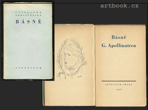 APOLLINAIRE; GUILLAUME: BÁSNĚ. - 1929. Úprava FRANTIŠEK MUZIKA.