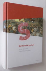 JANOUŠEK, HYNEK; KOLMAN, VOJTĚCH (eds.): SYNTETICKÉ APRIORI. - 2012.