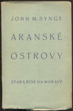 SYNGE; JOHN M.: ARANSKÉ OSTROVY. - 1929.
