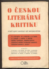 O ČESKOU LITERÁRNÍ KRITIKU - VŮDČÍ ZJEVY KRITIKY LET DEVADESÁTÝCH. - 1940.