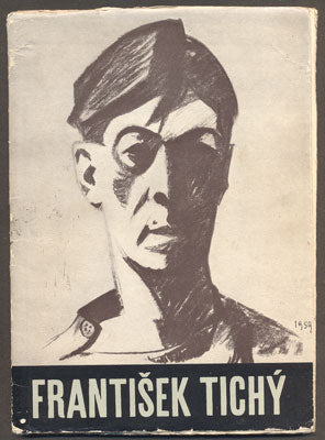 Tichý - DVOŘÁK, FRANTIŠEK: FRANTIŠEK TICHÝ - KRESBY. - 1959. Současné profily sv. 15.
