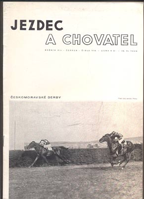 JEZDEC A CHOVATEL. - Roč. VII., č. 114, 1939.