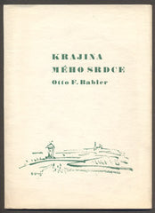 BABLER, OTTO F.: KRAJINA MÉHO SRDCE.
