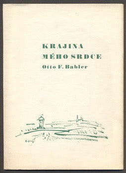 BABLER, OTTO F.: KRAJINA MÉHO SRDCE.