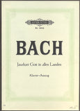 BACH, JOH. SEB.: JAUCHZET GOTT IN ALLEN LANDEN.