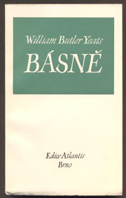 YEATS, WILLIAM BUTLER: BÁSNĚ. - 1944.