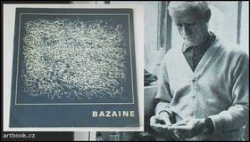 Bazaine - Galerie Vincence Kramáře. (24.11.1968 - 1.5.1969).